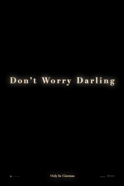 Don't Worry Darling - Key Art